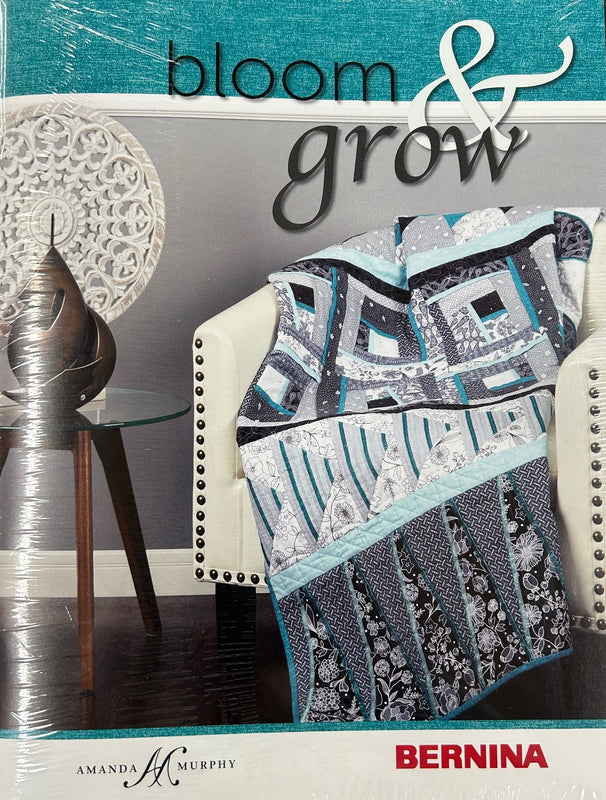 Bloom and Grow Serger Quilt Book By Amanda Murphy – BERNINA of Naperville